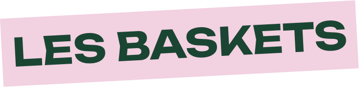 Baskets