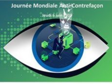 Edition française de la Journée Mondiale Anti-Contrefaçon le 6 juin 2019 ! - UNIFAB - Union des Fabricants