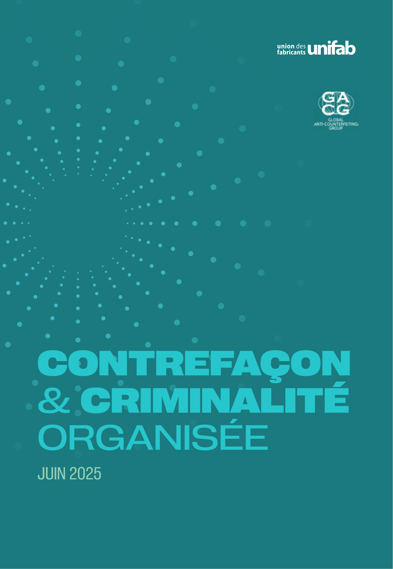 https://www.unifab.com/wp-content/uploads/2025/06/UNIFAB_Contrefacon-Criminalite_FRENCH-_-VDEF_03062025-1.png